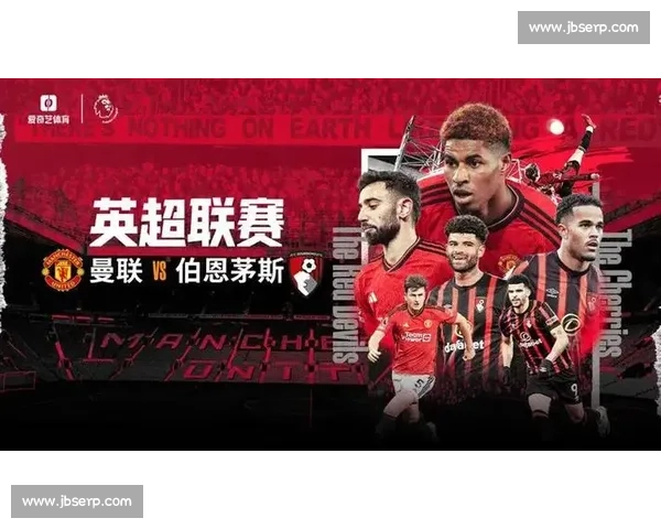 纽卡斯尔主场迎战热刺 英超强强对话走势前瞻解析关键看点与胜负悬念